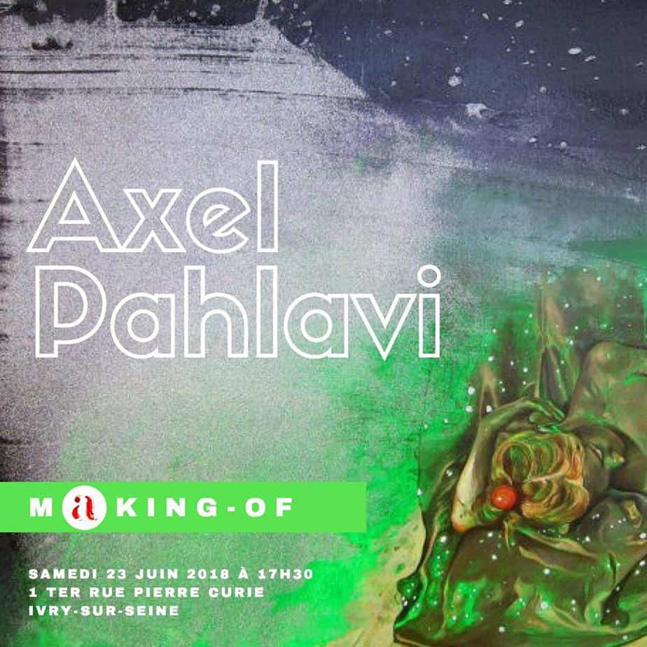 conférence d'artistes Axel Pahlavi